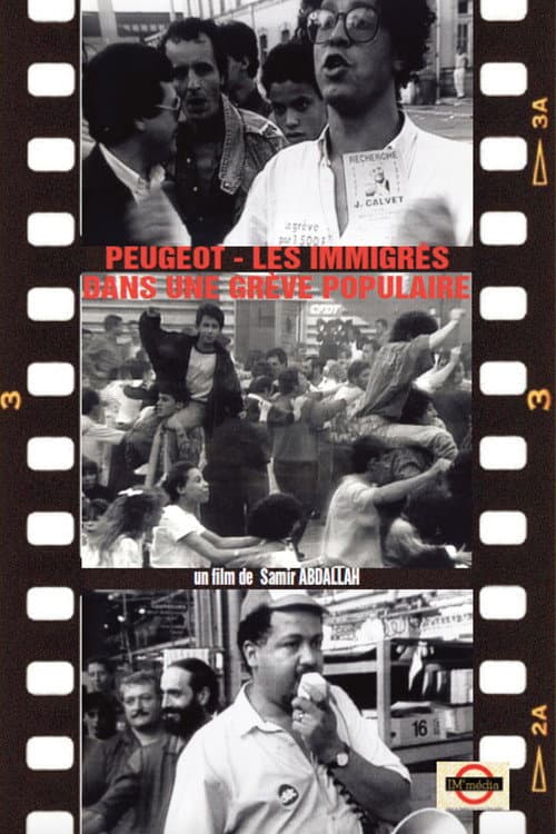 PEUGEOT - IMMIGRÉS DANS UNE GRÈVE POPULAIRE (1989) poster