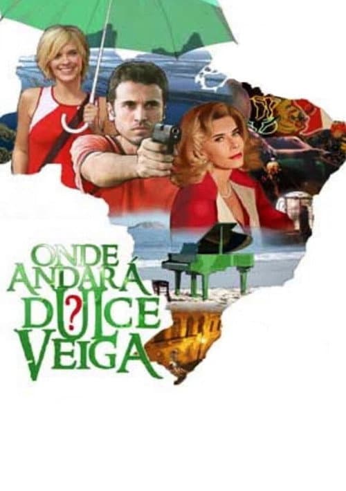 Onde Andará Dulce Veiga? (2008) poster
