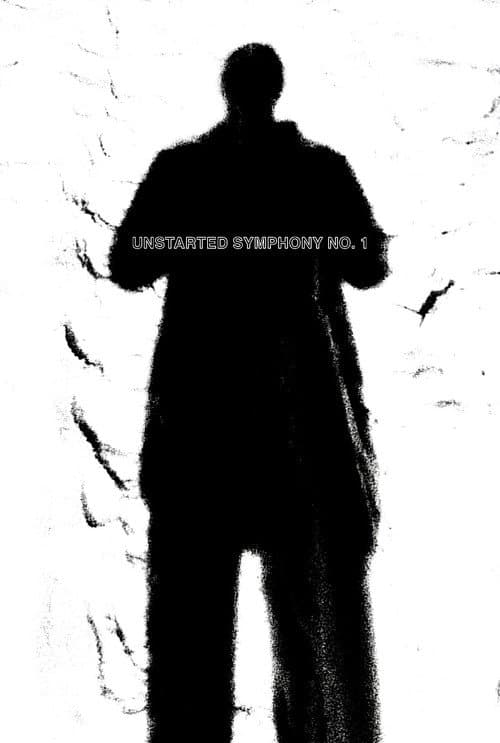 Unstarted Symphony No. 1 (2014) poster