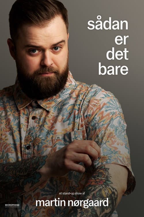 Martin Nørgaard: Sådan er det bare (2024) poster