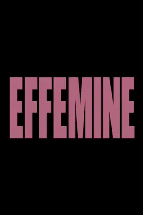 Efféminé (2017) poster