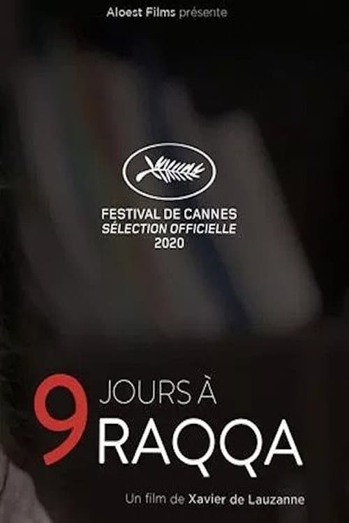 9 jours à Raqqa (2020) poster