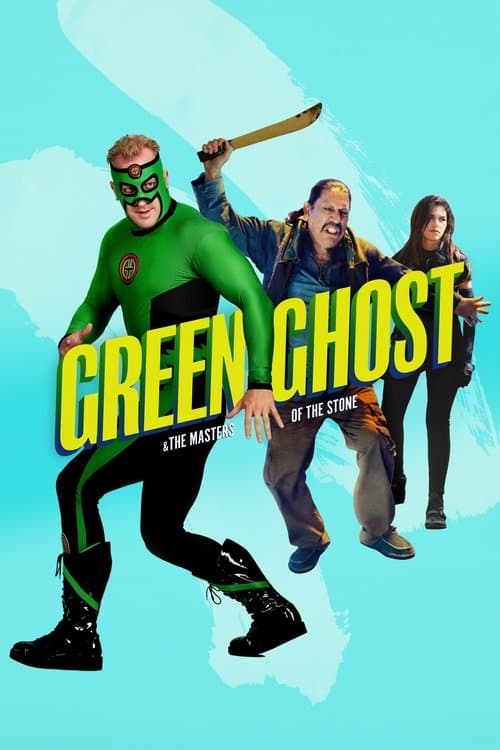 Green Ghost and the Masters of the Stone (2022) poster