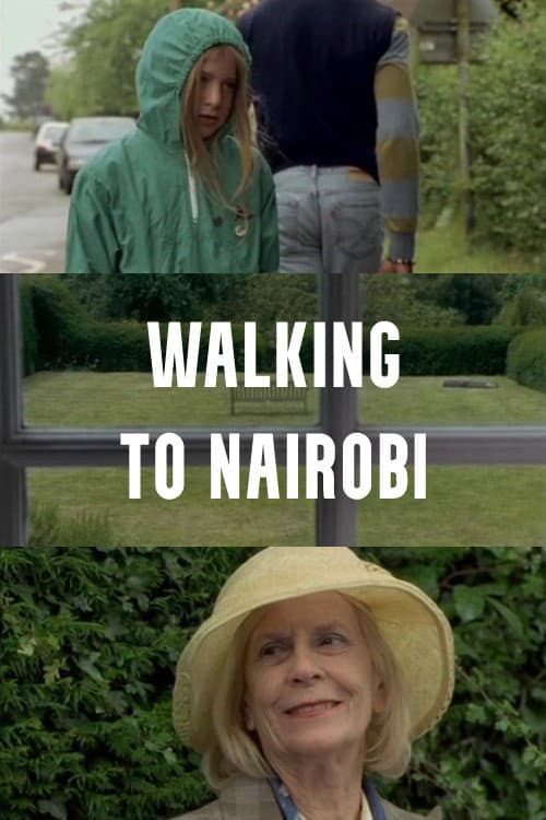 Walking to Nairobi (2005) poster