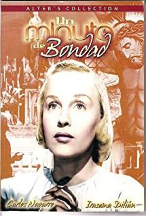 Un minuto de bondad (1954) poster