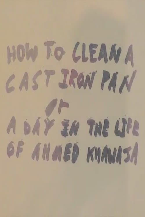 How to Clean a Cast Iron Pan (2012) poster
