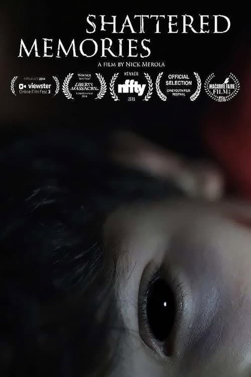 Shattered Memories (2014) poster