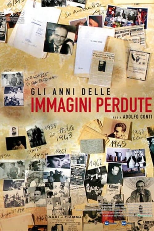 Gli anni delle immagini perdute (2012) poster
