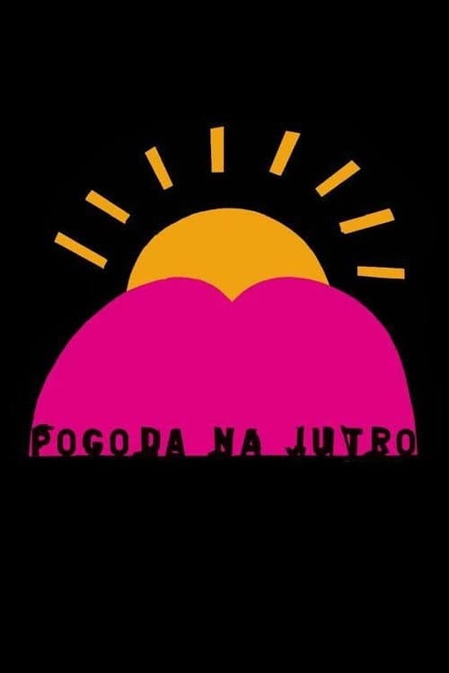 Pogoda na jutro (2003) poster
