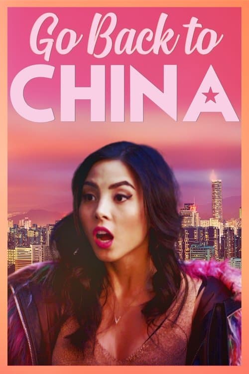 Go Back to China (2019) poster
