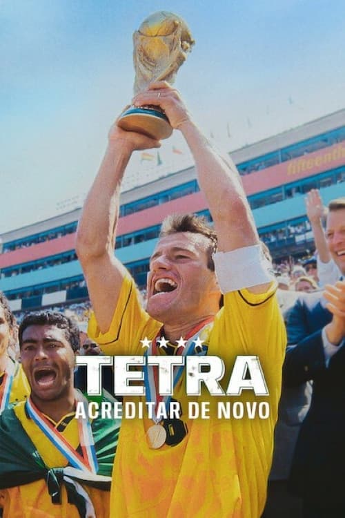 Tetra: Acreditar de Novo (2026) poster