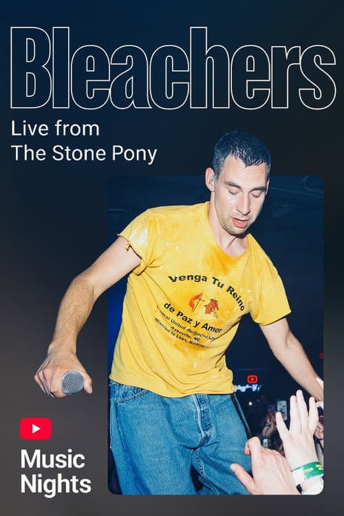 Bleachers - Live From The Stone Pony (YouTube Music Nights) (2026) poster
