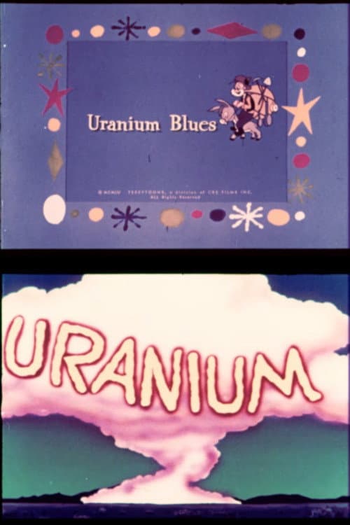 Uranium Blues (1956) poster