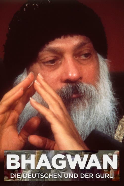 Bhagwan - Die Deutschen und der Guru (2020) poster