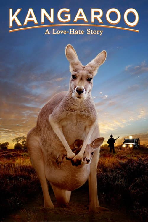 Kangaroo: A Love-Hate Story (2018) poster
