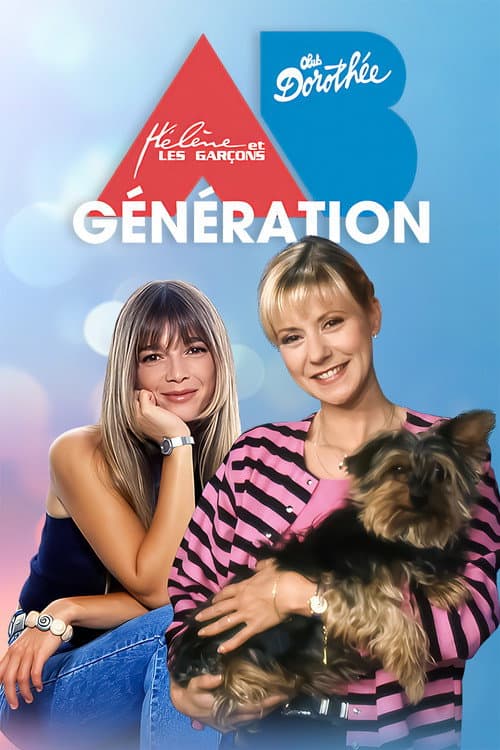 Dorothée, Hélène et les garçons : Génération AB Productions ! (2020) poster