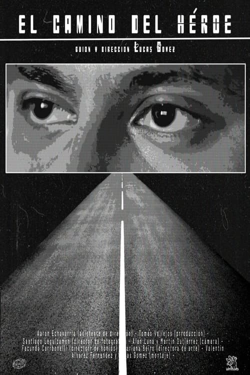 El Camino del Heroe (2025) poster