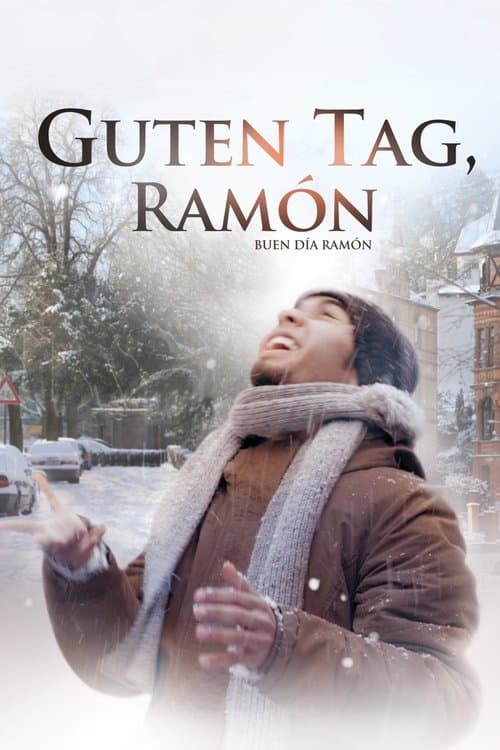 Guten Tag, Ramón (2013) poster
