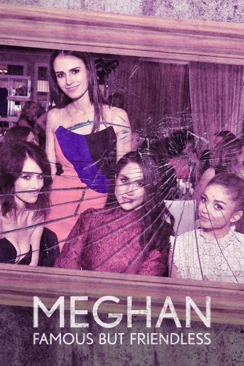 Meghan: Famous But Friendless? (2023) poster
