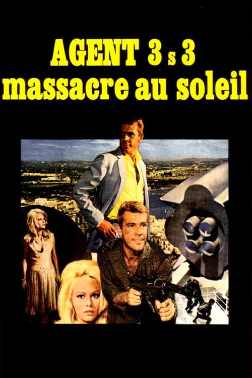 Agente 3S3, massacro al sole (1966) poster