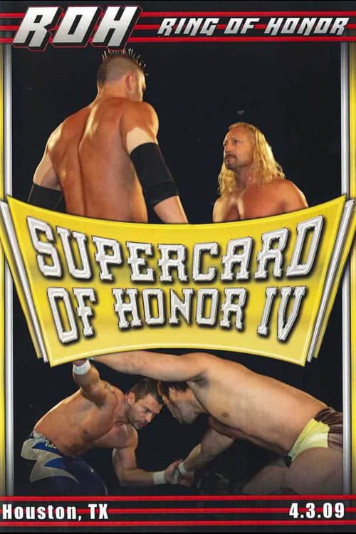 ROH: Supercard of Honor IV (2009) poster