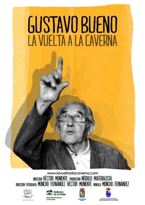 Gustavo Bueno. La vuelta a la caverna (2015) poster
