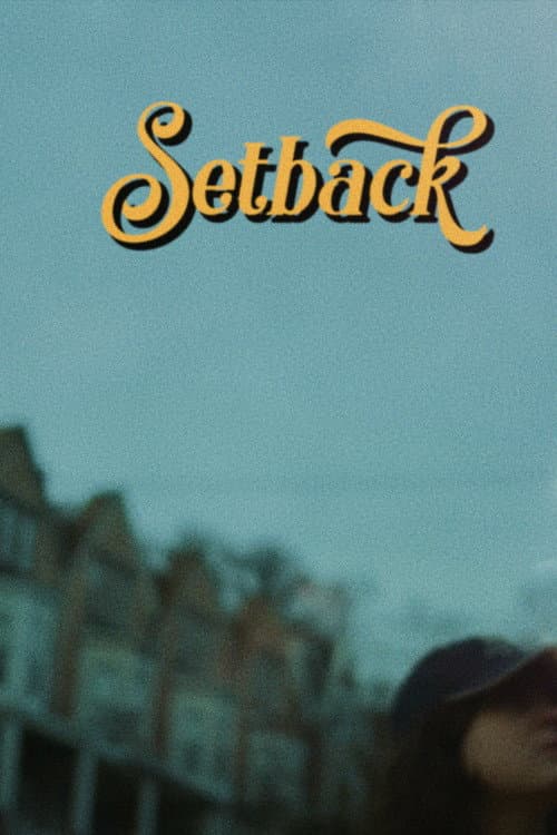 Setback (2020) poster