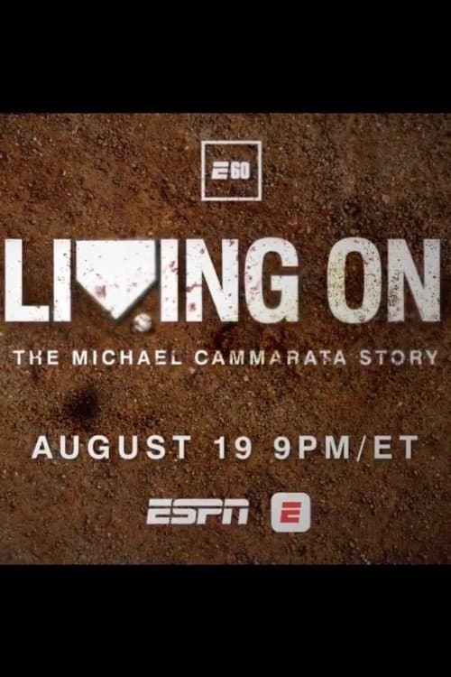 Living On: The Michael Cammarata Story (2026) poster