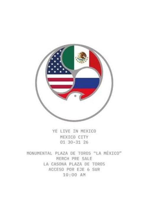 Ye Live at Mexico City Night 2 (2026) poster
