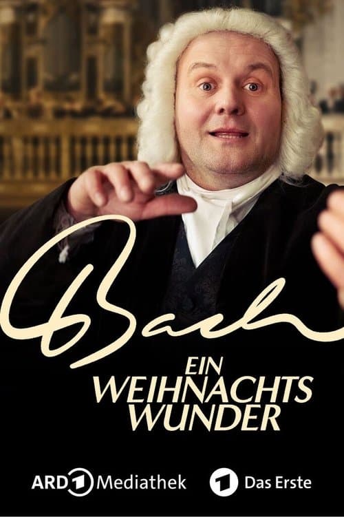 Bach - Ein Weihnachtswunder (2024) poster