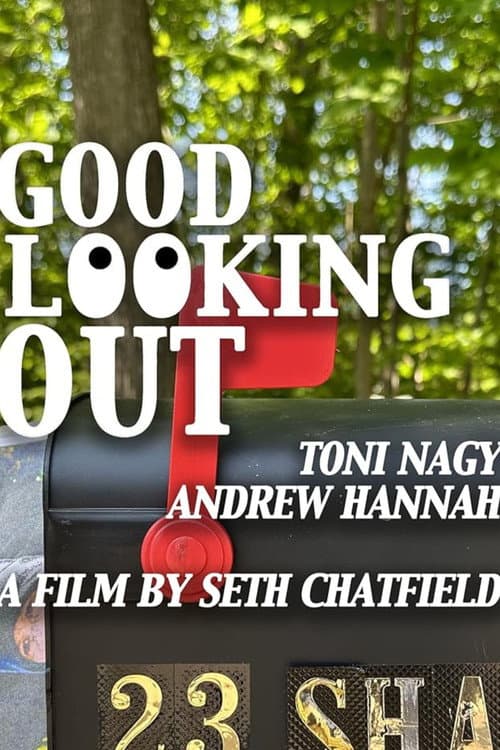 Good Looking Out (2023) poster