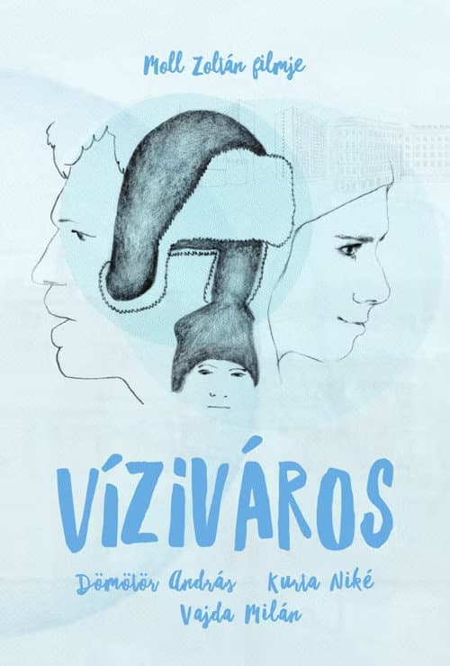 Víziváros (2017) poster