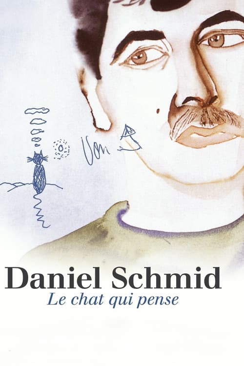 Daniel Schmid: Le Chat Qui Pense (2010) poster