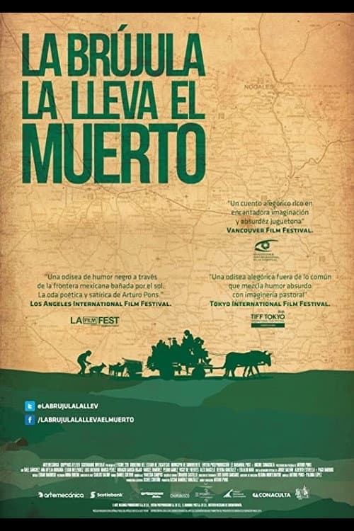 La brújula la lleva el muerto (2011) poster