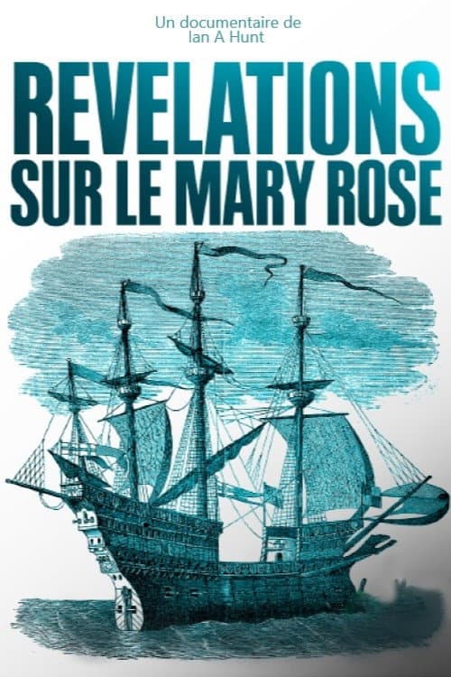 Révélations sur le Mary Rose (2018) poster