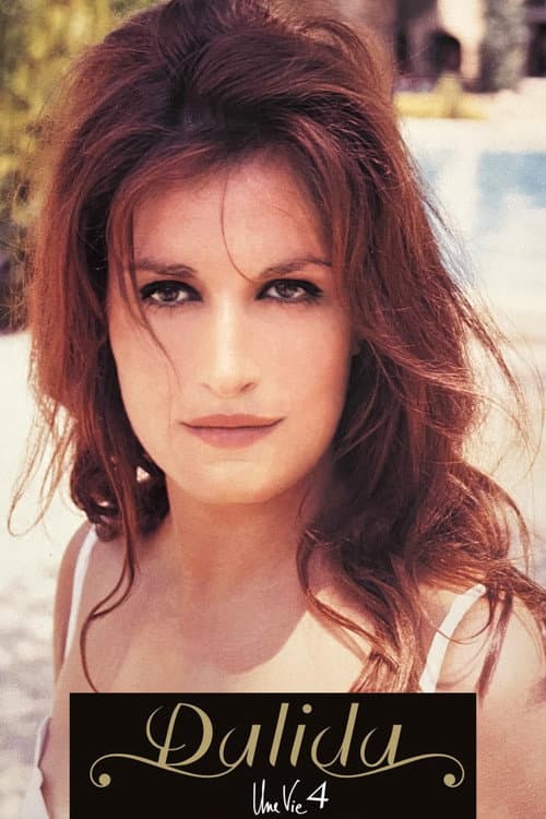 Dalida - Une Vie - 4 (2008) poster