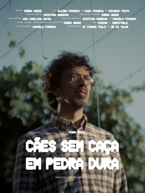 Cães Sem Caça em Pedra Dura (2026) poster
