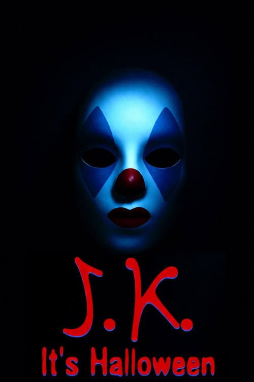 J.K. It’s Halloween (2025) poster