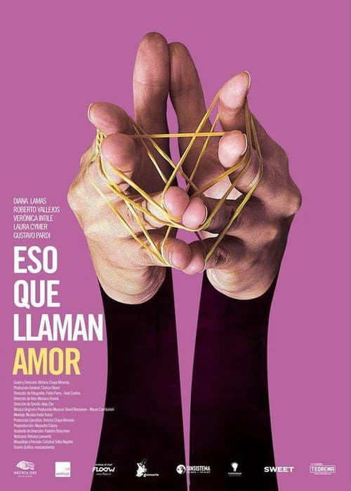 Eso que llaman amor (2015) poster