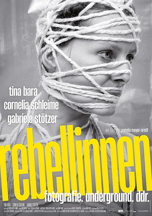Rebellinnen – Fotografie. Underground. DDR. (2022) poster