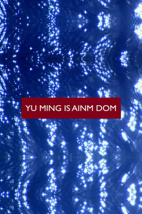 Yu Ming Is Ainm Dom (2003) poster