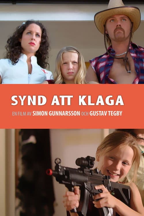 Synd att klaga (2008) poster