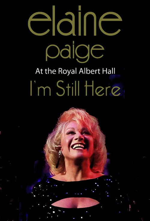 Elaine Paige: I’m Still Here (2015) poster
