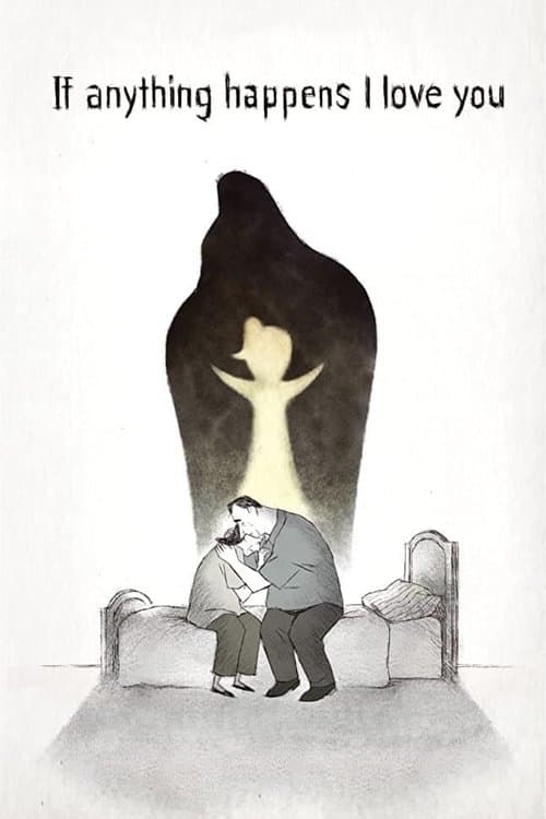 If Anything Happens I Love You (2020) poster