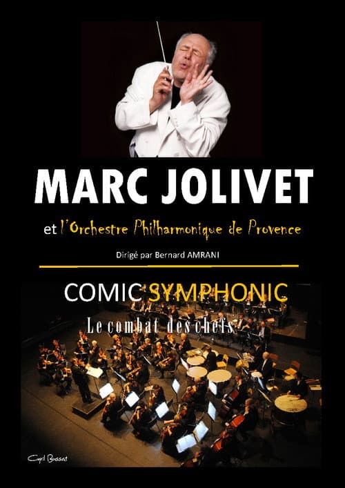 Marc Jolivet - Comic Symphonic (2007) poster