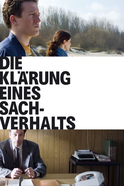 Die Klärung eines Sachverhalts (2008) poster