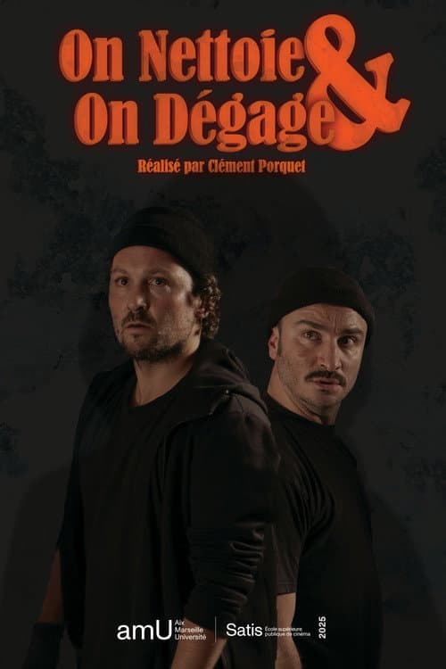 On néttoie et on dégage (2025) poster