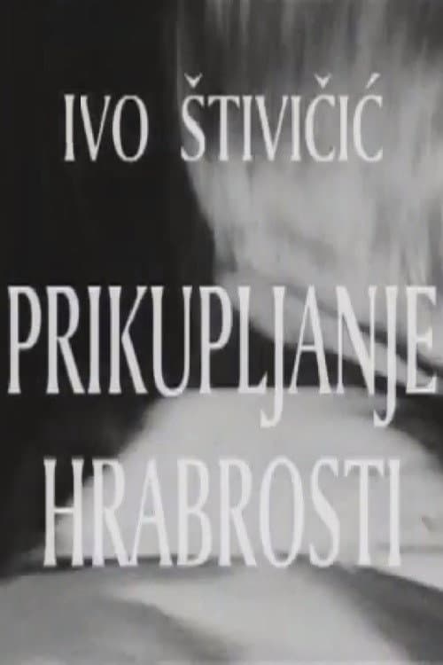 Prikupljanje hrabrosti (1966) poster