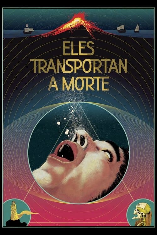 Eles Transportan a Morte (2021) poster