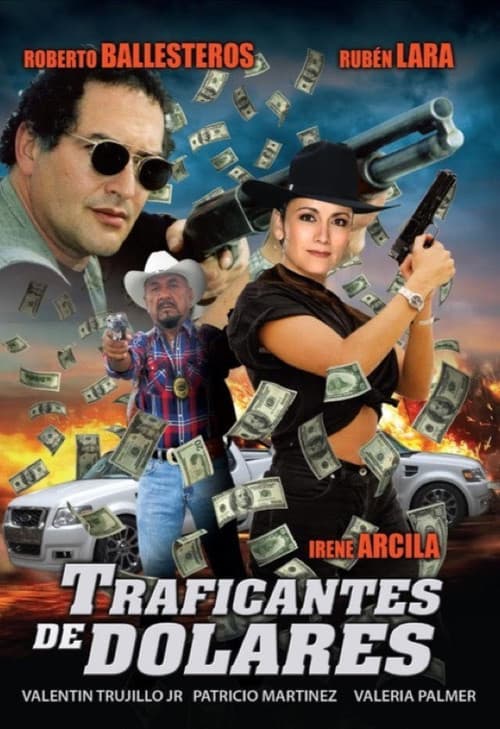 Traficantes de dólares (2012) poster